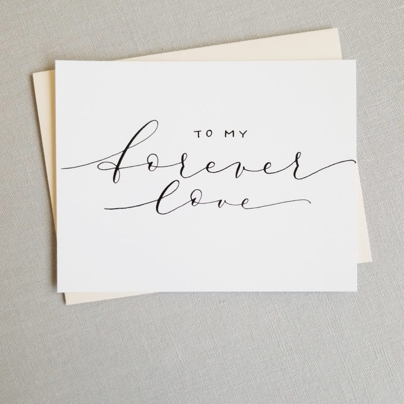 To My Forever Love | On Our Wedding Day Card | Handwritten Calligraphy | Anniversary Card | Valentines Day Card | Love Note