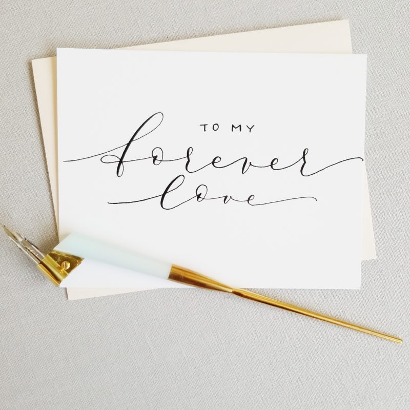 To My Forever Love | On Our Wedding Day Card | Handwritten Calligraphy | Anniversary Card | Valentines Day Card | Love Note - Image 2