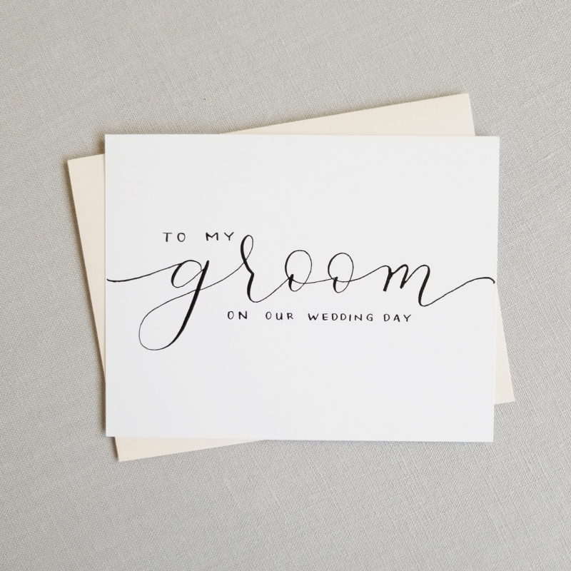 To My Groom On Our Wedding Day Card | Handwritten Calligraphy | Wedding Card | First Look Card | Love Note