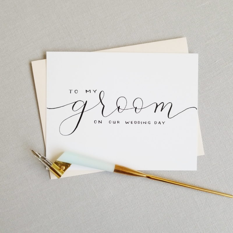 To My Groom On Our Wedding Day Card | Handwritten Calligraphy | Wedding Card | First Look Card | Love Note - Image 2