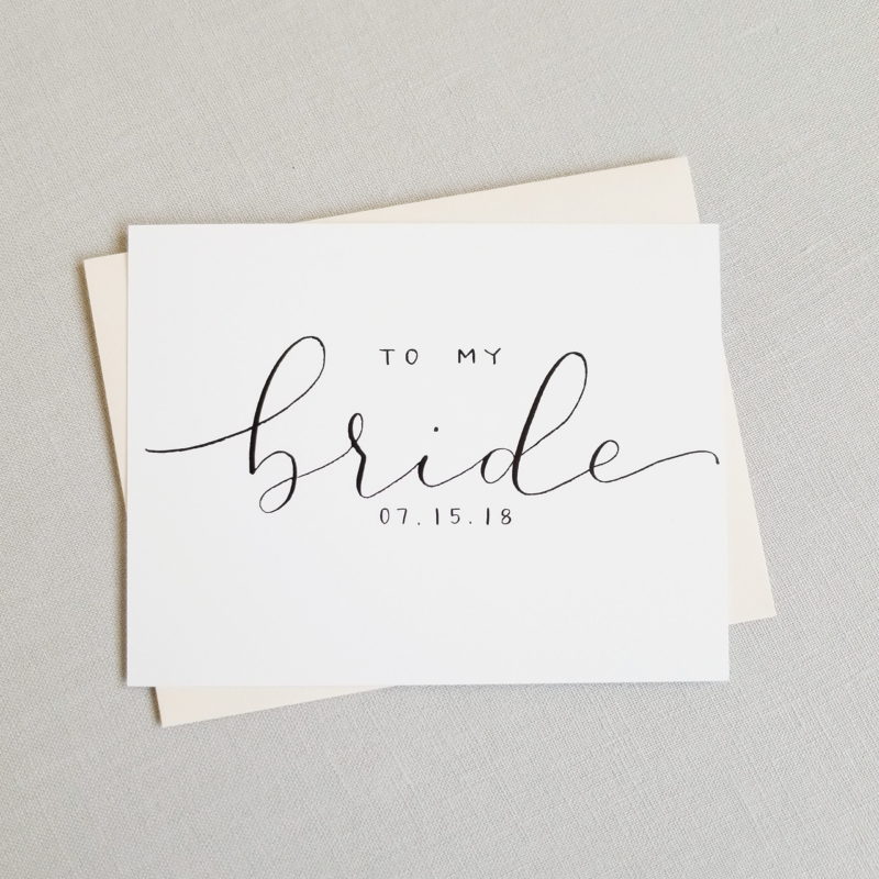 To My Bride On Our Wedding Day Card | Handwritten Calligraphy | Wedding Card | First Look Card | Love Note