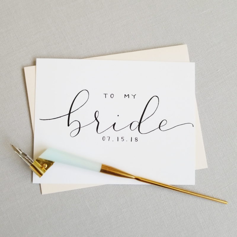 To My Bride On Our Wedding Day Card | Handwritten Calligraphy | Wedding Card | First Look Card | Love Note - Image 2