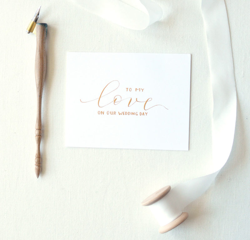 To My Love | On Our Wedding Day Card | Wedding Day Card | Handwritten Calligraphy | Wedding Love Note | Valentines Day Card